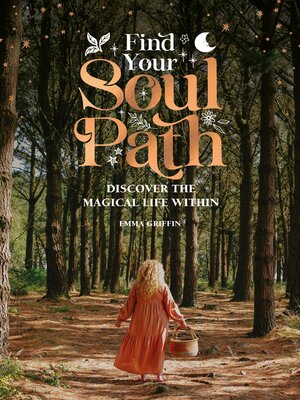 cover image of Find Your Soul Path